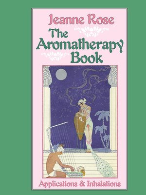cover image of The Aromatherapy Book